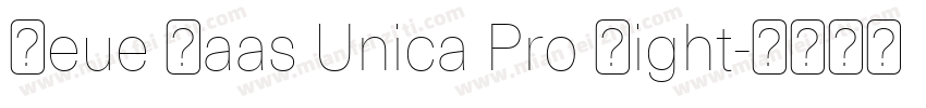 Neue Haas Unica Pro Light字体转换